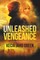 Unleashed Vengeance