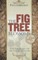 The Fig Tree Blossoms