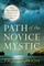 Path of the Novice Mystic