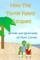 How The Turtle Family Escaped