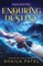 Enduring Destiny