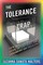 The Tolerance Trap