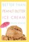 Better Than Peanut Butter Ice Cream
