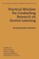 Practical Wisdom for Conducting Research on Service Learning