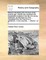 Memoirs Illustrating the Manners of the Present Age, Wherein Are Contained the Remarkable Incidents in the Life of a Young Nobleman. by Monsieur Du Clos, ... Translated from the French by a Gentleman. in Two Volumes. ... Volume 1 of 2