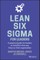 Lean Six Sigma For Leaders