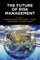 The Future of Risk Management
