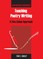 Teaching Poetry Writing