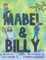 Mabel & Billy