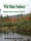 Wild Maine Outdoors - Hunting Tactics, Tricks, & Secrets