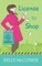 License to Shop