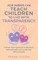 How Parents Can Teach Children to Live With Transparency