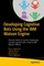 Developing Cognitive Bots Using the IBM Watson Engine