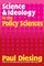 Science & Ideology in the Policy Sciences