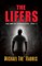 The Lifers, The Dmitry Chronicles - Part I