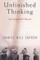 Unfinished Thinking