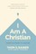 I Am a Christian Participant's Guide