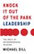 Knock It Out of the Park Leadership