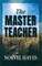 The Master Teacher