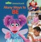 Many Ways to Be