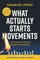 What Actually Starts Movements