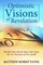Optimistic Visions of Revelation