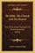 The Bible, the Church and the Reason