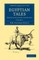 Egyptian Tales: Volume 2