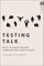 Testing Talk