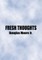 Fresh Thoughts