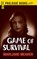 Game of Survival