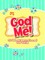 God and Me! 52 Week Devotional for Girls