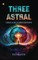 Three Astral