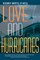 Love and Hurricanes