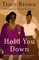 Hold You Down