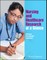 Nursing and Healthcare Research at a Glance