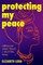 Protecting My Peace