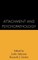 Attachment and Psychopathology