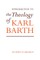 Introduction to the Theology of Karl Barth
