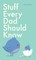Stuff Every Dad Should Know