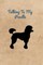 Talking To My Poodle