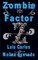 Zombie Factor
