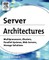 Server Architectures