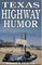 Texas Highway Humor