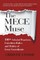 The MECE Muse