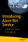Introducing Azure Bot Service