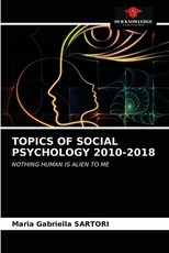 Topics of Social Psychology 2010-2018 Topics of Social Psychology 2010-2018