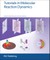 Tutorials in Molecular Reaction Dynamics