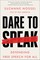 Nossel, S: Dare to Speak