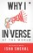 Why I Scream in Verse